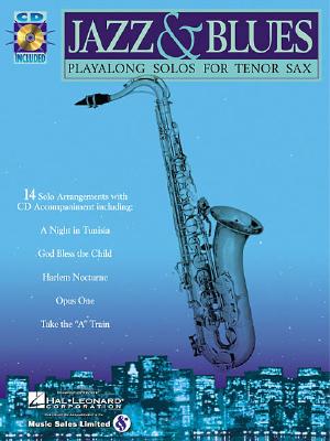 Jazz & Blues: Play-Along Solos for Tenor Sax [With CD (Audio)]