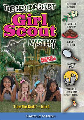The Giggling Ghost Girl Scout Mystery