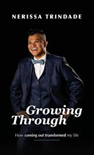 Growing Through: How coming out transformed my life
