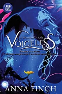 Voiceless: A Mermaid's Tale