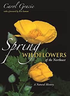 Spring Wildflowers of the Northeast: A Natural History