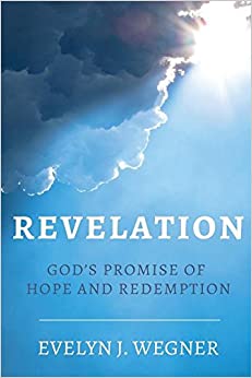 Revelation: God's Promise of Hope and Redemption