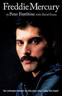 Freddie Mercury: An Intimate Memoir by the Man Who Knew Him Best