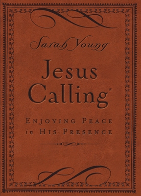 Jesus Calling (Brown Leathersoft): Enjoying Peace in His Presence (with Scripture References)