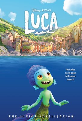 Disney/Pixar Luca Junior Novelization (Disney/Pixar Luca)