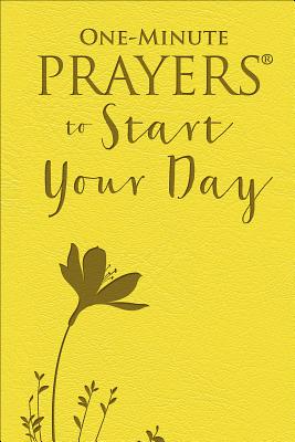 One-Minute Prayers(r) to Start Your Day