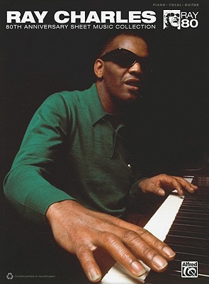 Ray Charles 80th Anniversary Sheet Music Collection: Piano/Vocal/Guitar
