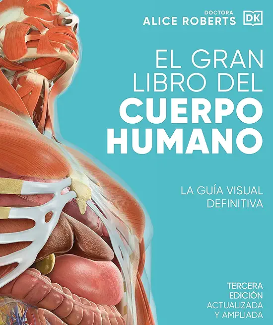 El Gran Libro del Cuerpo Humano (the Complete Human Body)