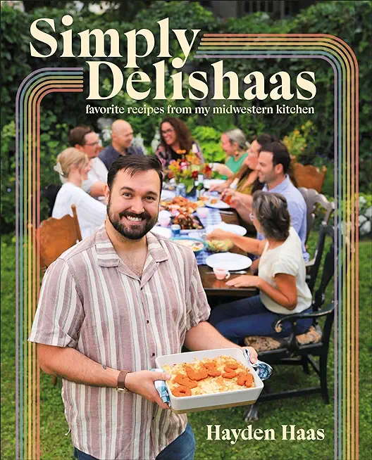 Simply Delishaas: Favorite Recipes from My Midwestern Kitchen