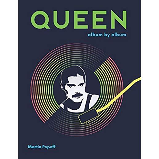 Queen: Album by Album