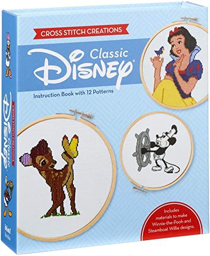 Cross Stitch Creations: Disney Classic: 12 Patterns Featuring Classic Disney Characters