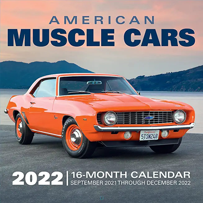 American Muscle Cars 2022: 16-Month Calendar - September 2021 Through December 2022