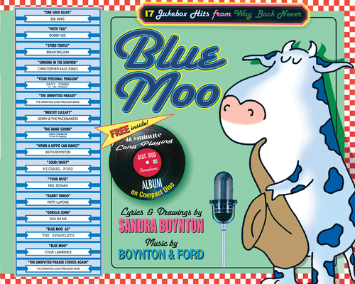 Blue Moo: 17 Jukebox Hits from Way Back Never [With CD]