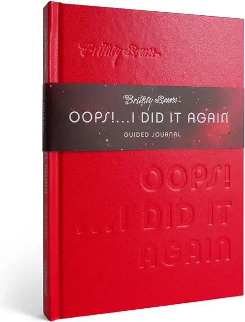 Britney Spears Oops! I Did It Again Guided Journal