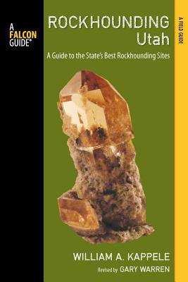 Rockhounding Utah: A Guide to the State's Best Rockhounding Sites