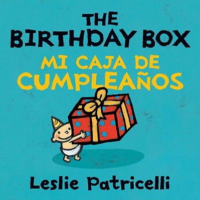 The Birthday Box/Mi Caja de Cumpleanos