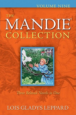 The Mandie Collection, Volume Nine