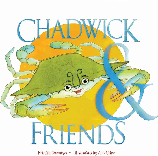 Chadwick and Friends