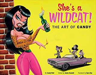 She's a Wildcat!: The Art of Candy