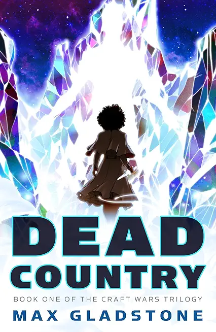 Dead Country: Book One of the Craft Wars Series