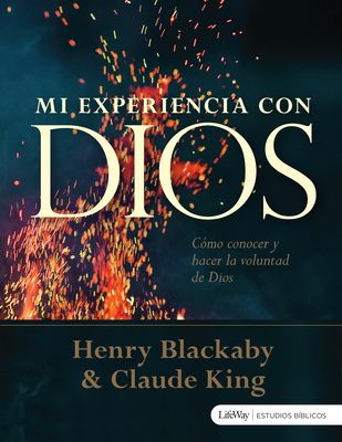 Mi Experiencia Con Dios - Libro Para El DiscÃ­pulo: Experiencing God - Member Book Spanish Edition