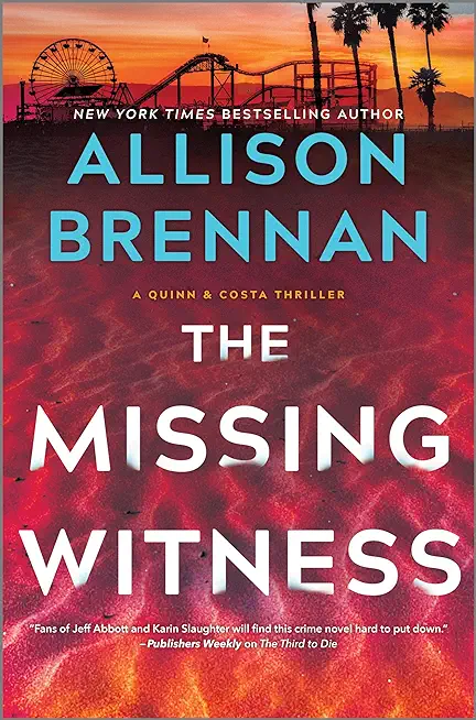 The Missing Witness: A Quinn & Costa Novel