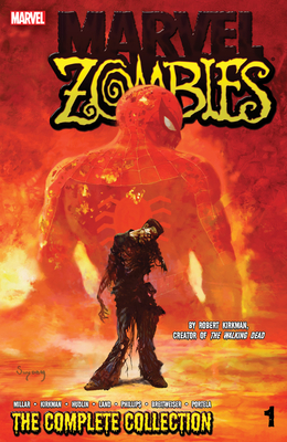 Marvel Zombies, Volume 1: The Complete Collection