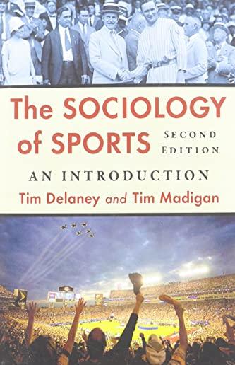 Sociology of Sports: An Introduction, 2D Ed.
