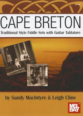 Cape Breton: Traditional Style Fiddle Sets with Guitar Tablature
