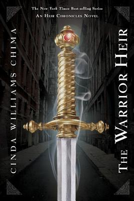 The Warrior Heir ((the Heir Chronicles, Book 1))