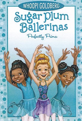 Sugar Plum Ballerinas Perfectly Prima