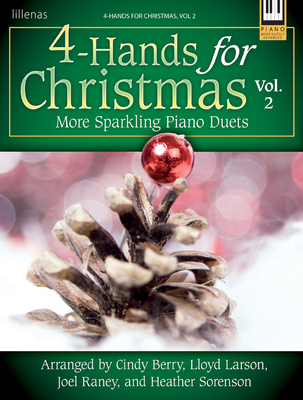 4-Hands for Christmas, Vol. 2: More Sparkling Piano Duets