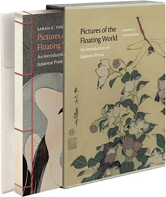 Pictures of the Floating World: An Introduction to Japanese Prints