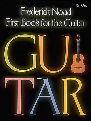 First Book for the Guitar, Part 1