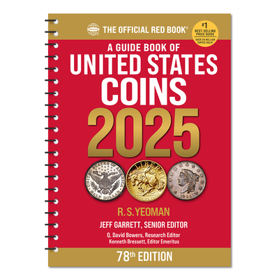 A Guide Book of United States Coins 2025 Redbook Spiral