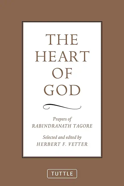 The Heart of God: Poems of Life, Prayers of Love