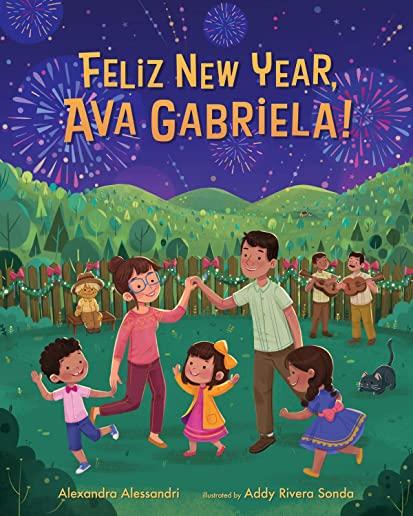 FelÃ­z New Year, Ava Gabriela!
