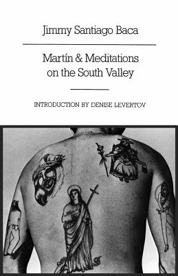 MartÃ­n and Meditations on the South Valley: Poems