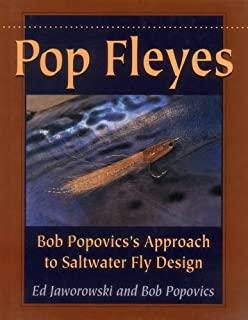 Pop Fleyes: Bob Popovics's Approach to Saltwater Fly Design