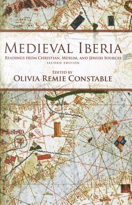 Medieval Iberia, Second Edition: Readings from Christian, Muslim, and Jewish Sources