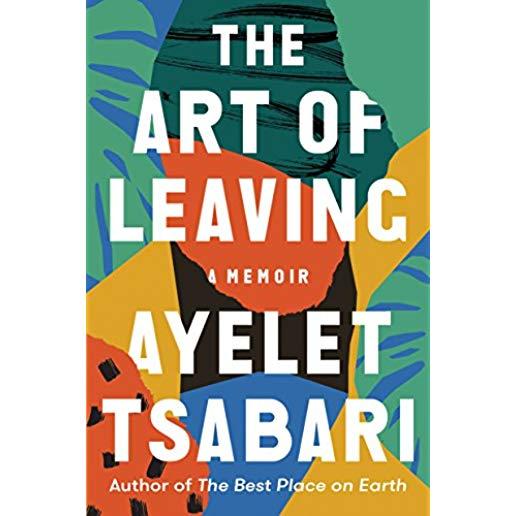 The Art of Leaving: A Memoir