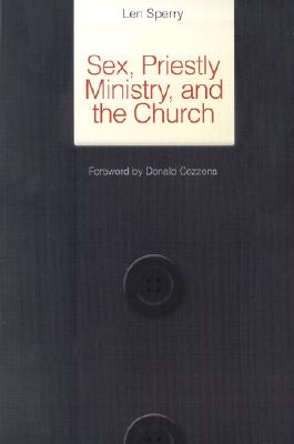 Sex, Priestly Ministry, and the Church