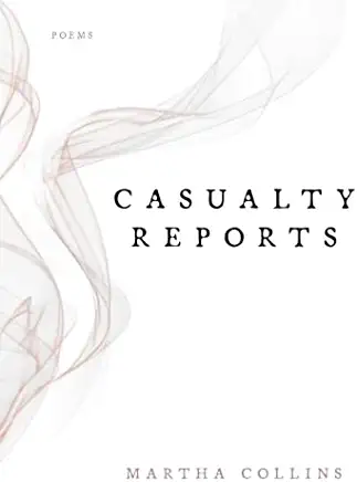 Casualty Reports: Poems