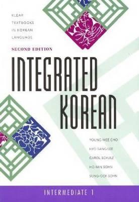 Integrated Korean: Intermediate 1, Second Edition