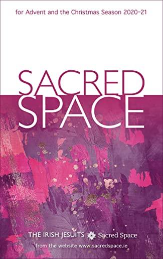 Sacred Space for Advent and the Christmas Season 2020-21