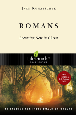 Romans: Becoming New in Christ