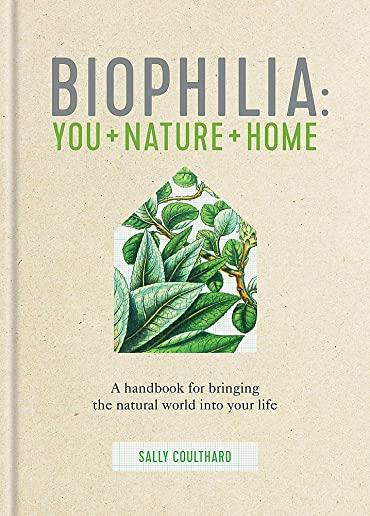 Biophilia: A Natural Design for Living Well