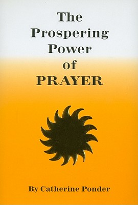 The Prospering Power of Prayer