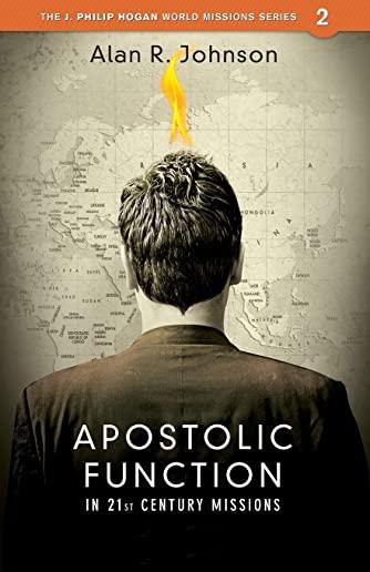 Apostolic function: In 21st Century Missions