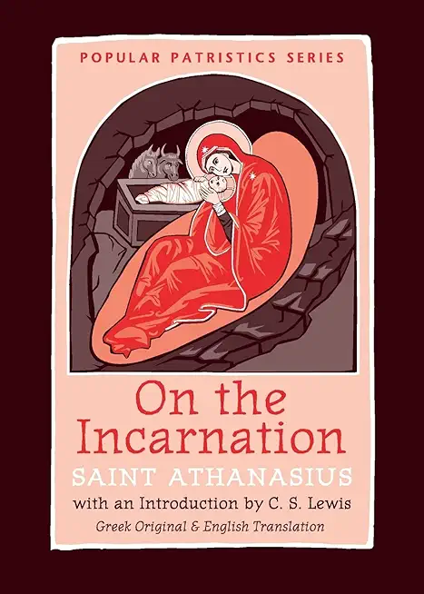 On the Incarnation (Greek Original & English)